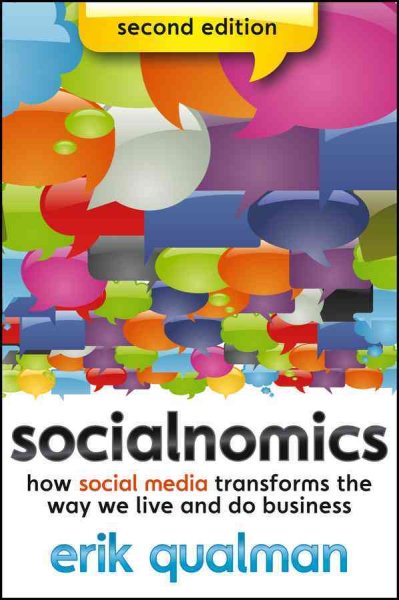 Socialnomics: How Social Media Transforms the Way We Live and Do Business cover