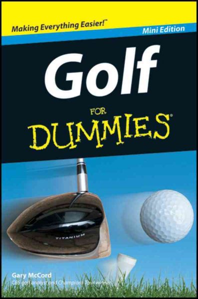 Golf For Dummies Mini Edition Rules Etiquette Swing Advice
