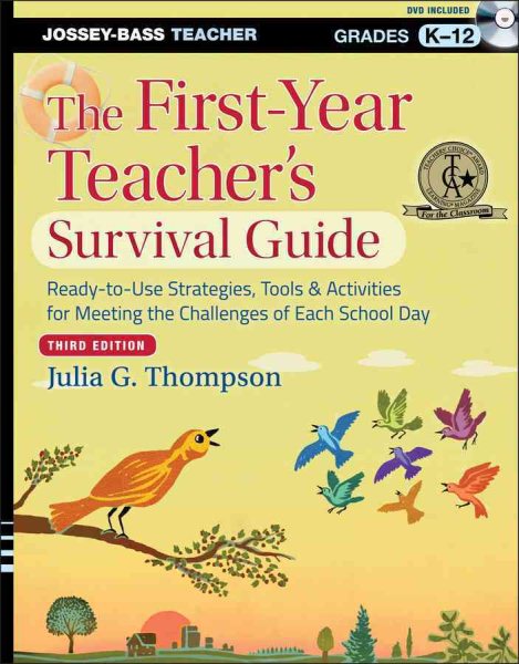 The First-Year Teacher's Survival Guide: Ready-to-Use Strategies, Tools and Activities for Meeting the Challenges of Each School Day cover