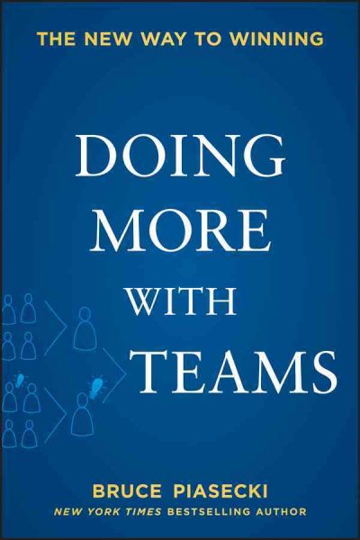 Doing More with Teams: The New Way to Winning cover