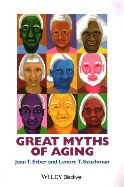 Great Myths of Aging (Great Myths of Psychology) cover