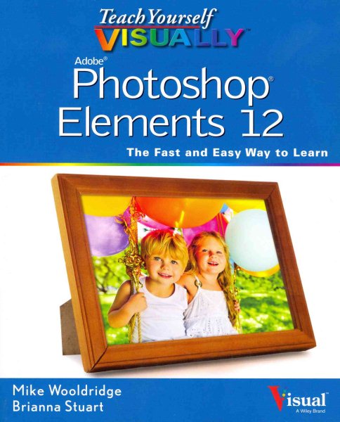 Teach Yourself VISUALLY Photoshop Elements 12 cover