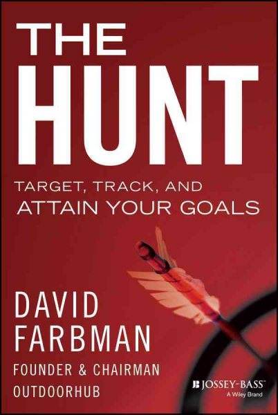 The Hunt: Target, Track, and Attain Your Goals cover