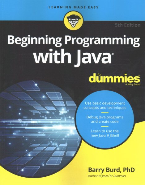 Beginning Programming with Java For Dummies (For Dummies (Computer/Tech)) cover