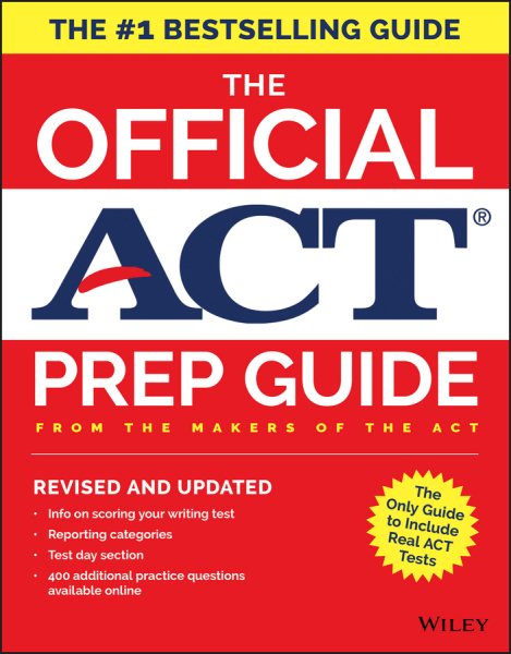 The Official ACT Prep Guide, 2018: Official Practice Tests + 400 Bonus Questions Online cover