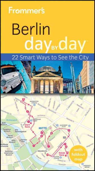 Frommer's Berlin Day By Day (Frommer's Day by Day - Pocket) cover