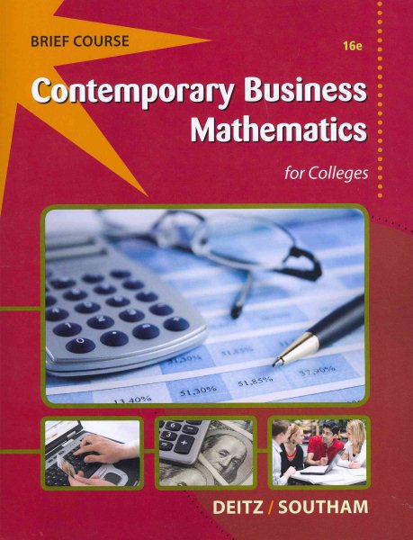 Contemporary Business Mathematics for Colleges, Brief (with Printed Access Card)