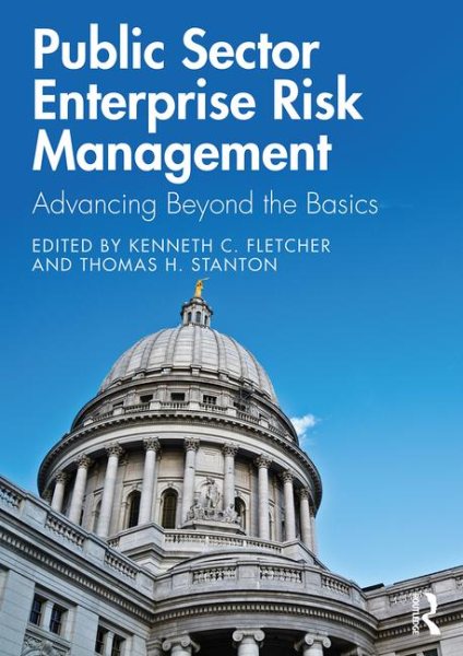Public Sector Enterprise Risk Management: Advancing Beyond the Basics cover