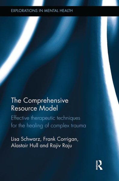 The Comprehensive Resource Model (Explorations in Mental Health) cover