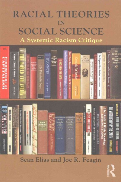 Racial Theories in Social Science (New Critical Viewpoints on Society) cover