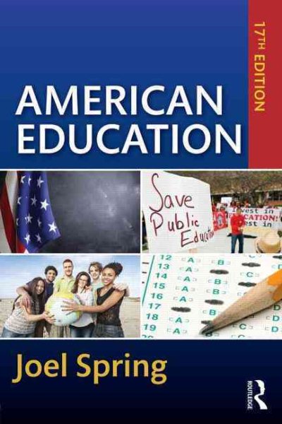 American Education (Sociocultural, Political, and Historical Studies in Education) cover