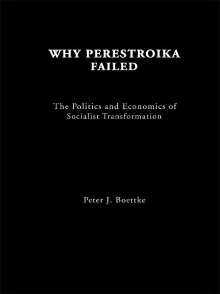 Why Perestroika Failed cover