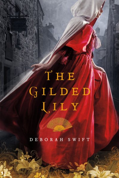 The Gilded Lily: A Novel cover