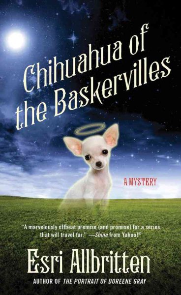 Chihuahua of the Baskervilles (A Tripping Magazine Mystery)