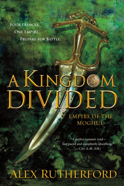 A Kingdom Divided: Empire of the Moghul