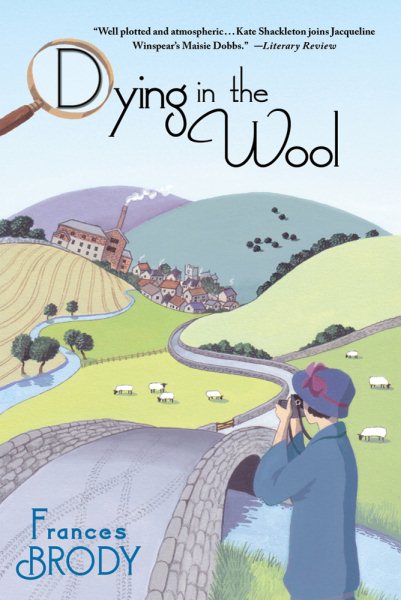 Dying in the Wool: A Kate Shackleton Mystery (A Kate Shackleton Mystery, 1) cover