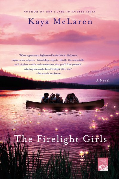 The Firelight Girls: A Novel (Reading Group Gold) cover