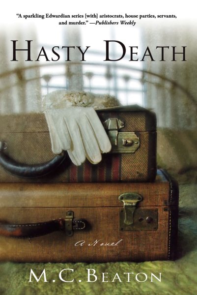 Hasty Death: An Edwardian Murder Mystery (Edwardian Murder Mysteries, 2) cover