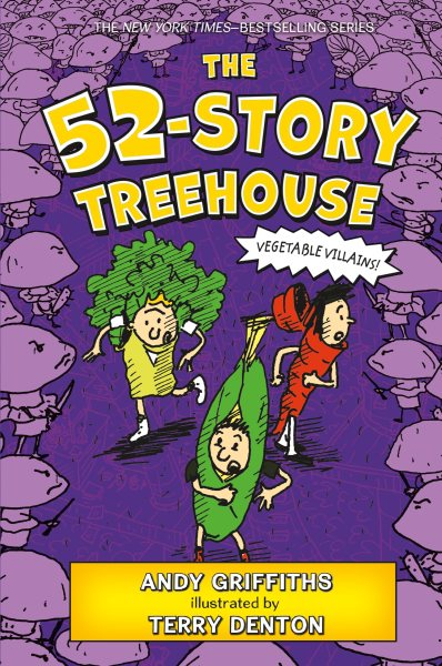 The 52-Story Treehouse: Vegetable Villains! (The Treehouse Books, 4) cover