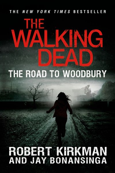 The Walking Dead: The Road to Woodbury (The Walking Dead Series, 2) cover