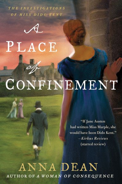 A Place of Confinement: The Investigations of Miss Dido Kent (Dido Kent Mysteries) cover