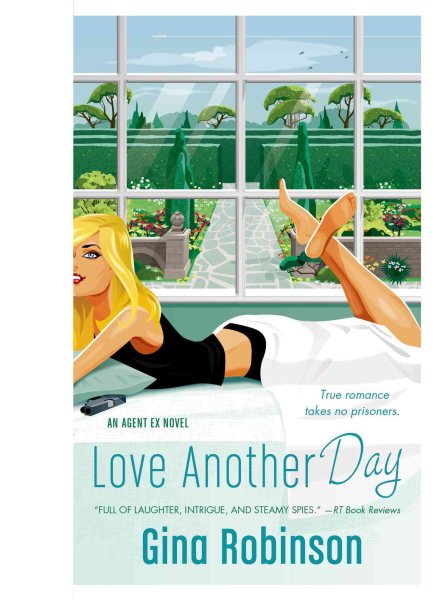 Love Another Day: An Agent Ex Novel cover