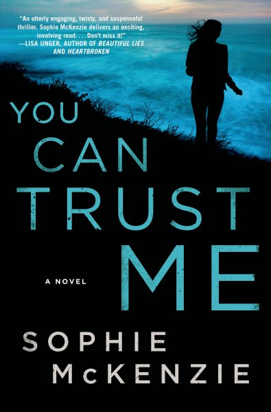You Can Trust Me: A Novel cover