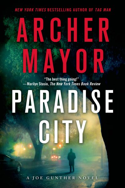 Paradise City: A Joe Gunther Novel (Joe Gunther Series)