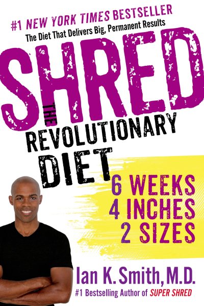 Shred: The Revolutionary Diet: 6 Weeks 4 Inches 2 Sizes cover