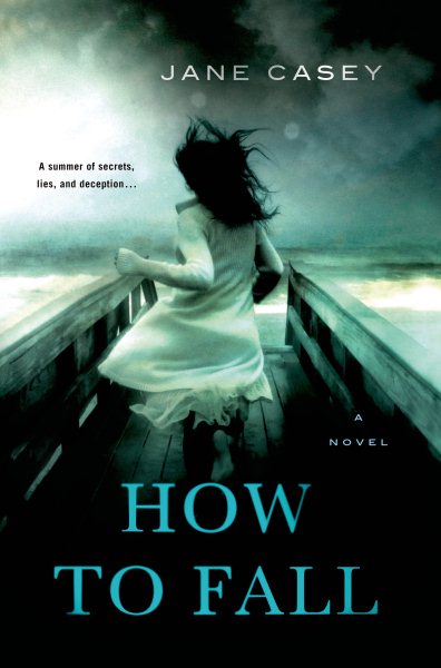 How to Fall: A Novel (Jess Tennant Mysteries) cover