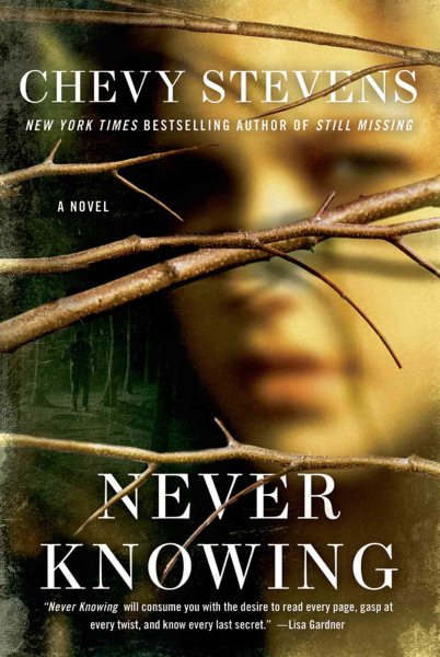 Never Knowing: A Novel cover