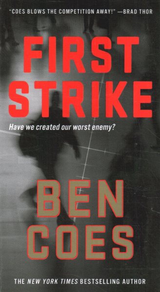 First Strike: A Thriller (A Dewey Andreas Novel) cover