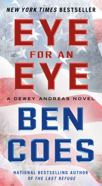 Eye for an Eye: A Dewey Andreas Novel (A Dewey Andreas Novel, 4) cover