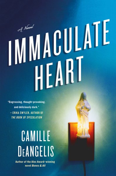 Immaculate Heart: A Novel