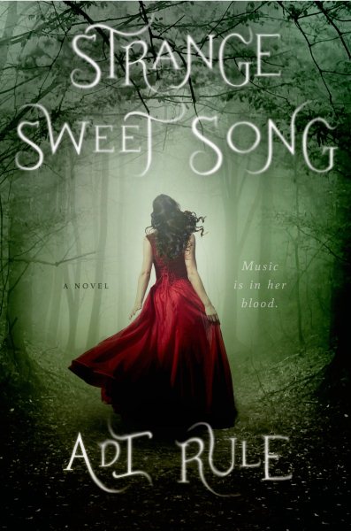 Strange Sweet Song: A Novel cover
