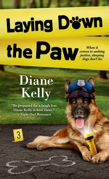 Laying Down the Paw (A Paw Enforcement Novel, 3)