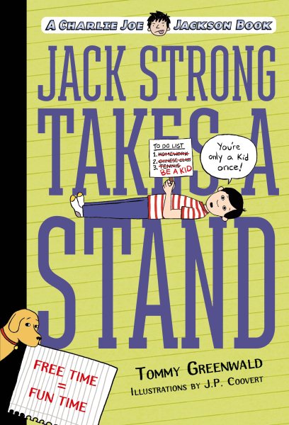 Jack Strong Takes a Stand: A Charlie Joe Jackson Book (Charlie Joe Jackson Series) cover