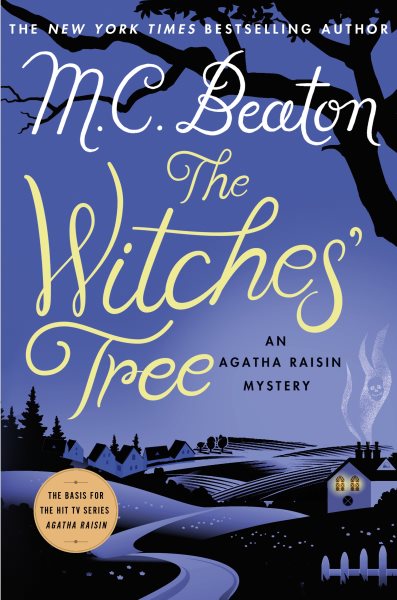 The Witches' Tree: An Agatha Raisin Mystery (Agatha Raisin Mysteries, 28)
