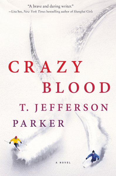 Crazy Blood: A Novel cover