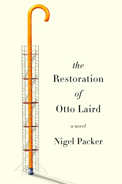 The Restoration of Otto Laird: A Novel cover