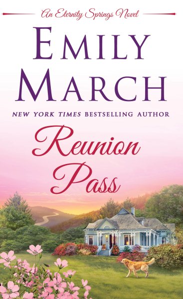 Reunion Pass: An Eternity Springs novel (Eternity Springs, 11)