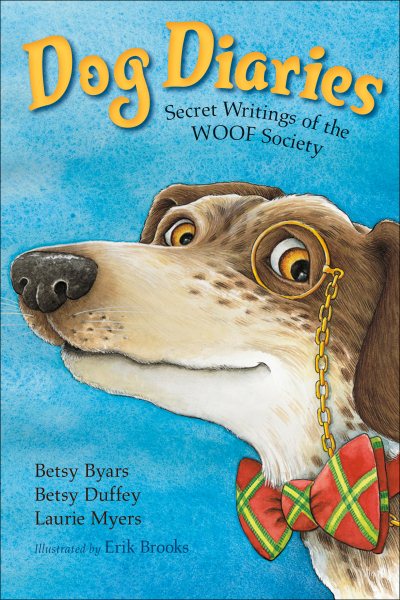 Dog Diaries: Secret Writings of the WOOF Society cover