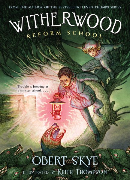 Witherwood Reform School (Witherwood Reform School, 1) cover