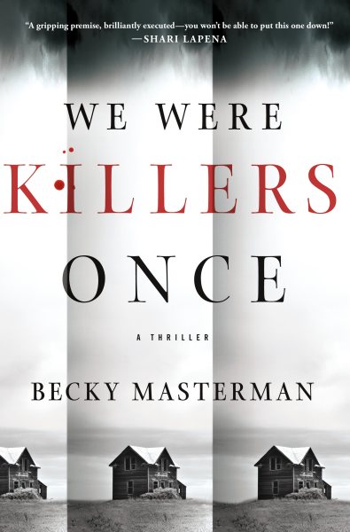 We Were Killers Once: A Thriller (Brigid Quinn Series, 4) cover