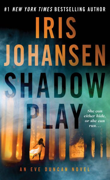 Shadow Play: An Eve Duncan Novel (Eve Duncan, 19) cover