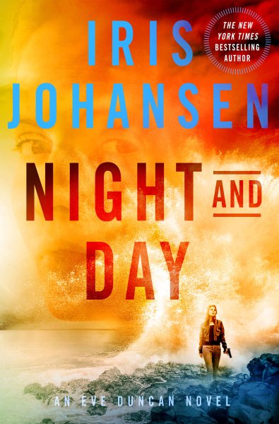 Night and Day: An Eve Duncan Novel (Eve Duncan, 21) cover