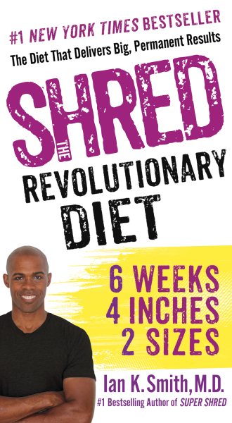 Shred: The Revolutionary Diet: 6 Weeks 4 Inches 2 Sizes cover
