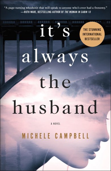 It's Always the Husband: A Novel cover