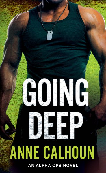Going Deep: An Alpha Ops Novel cover