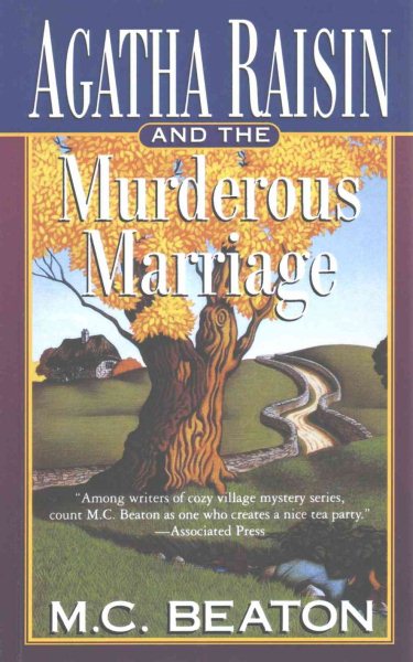 Agatha Raisin and the Murderous Marriage: An Agatha Raisin Mystery (Agatha Raisin Mysteries, 5) cover